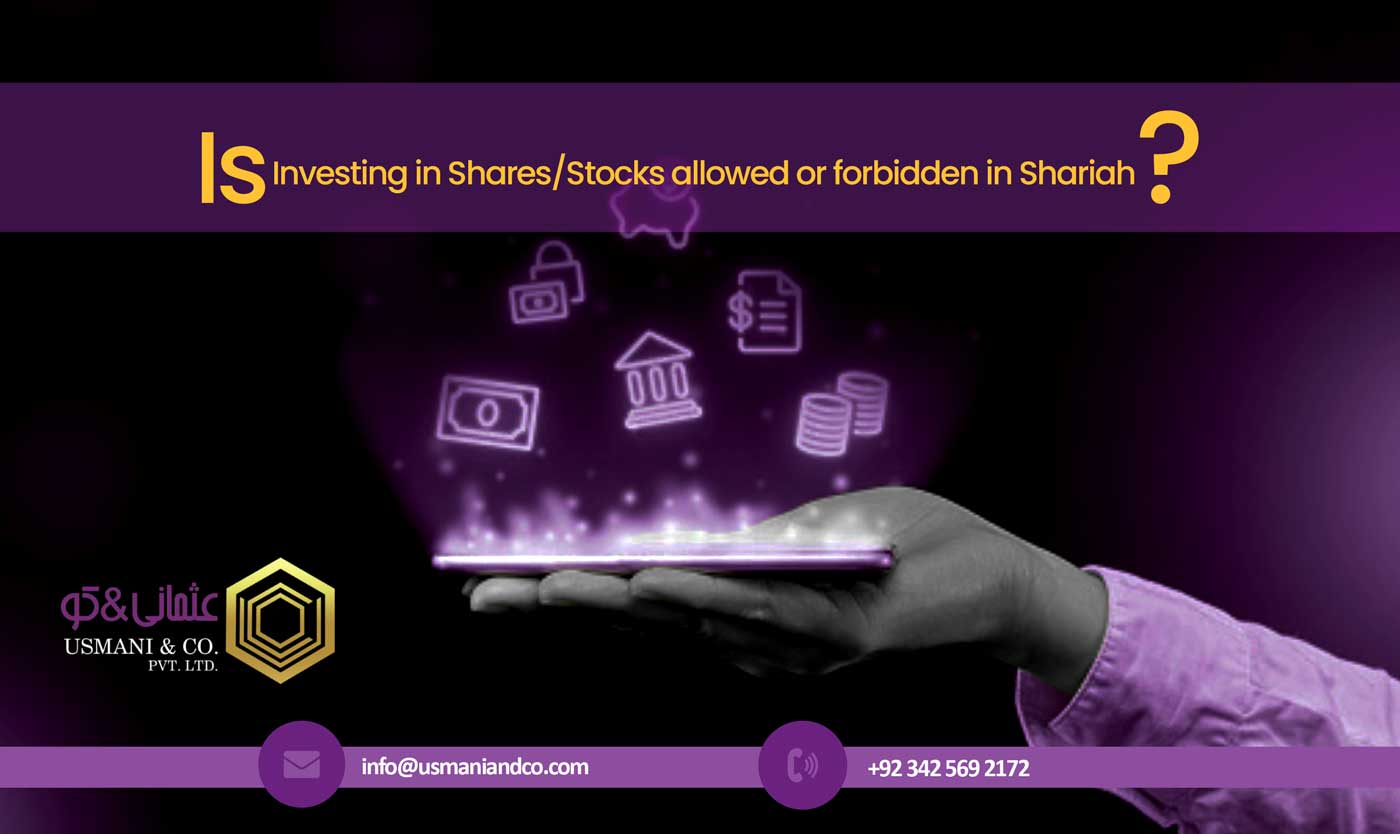 Is Investing in Shares/Stocks allowed or forbidden in Shariah?